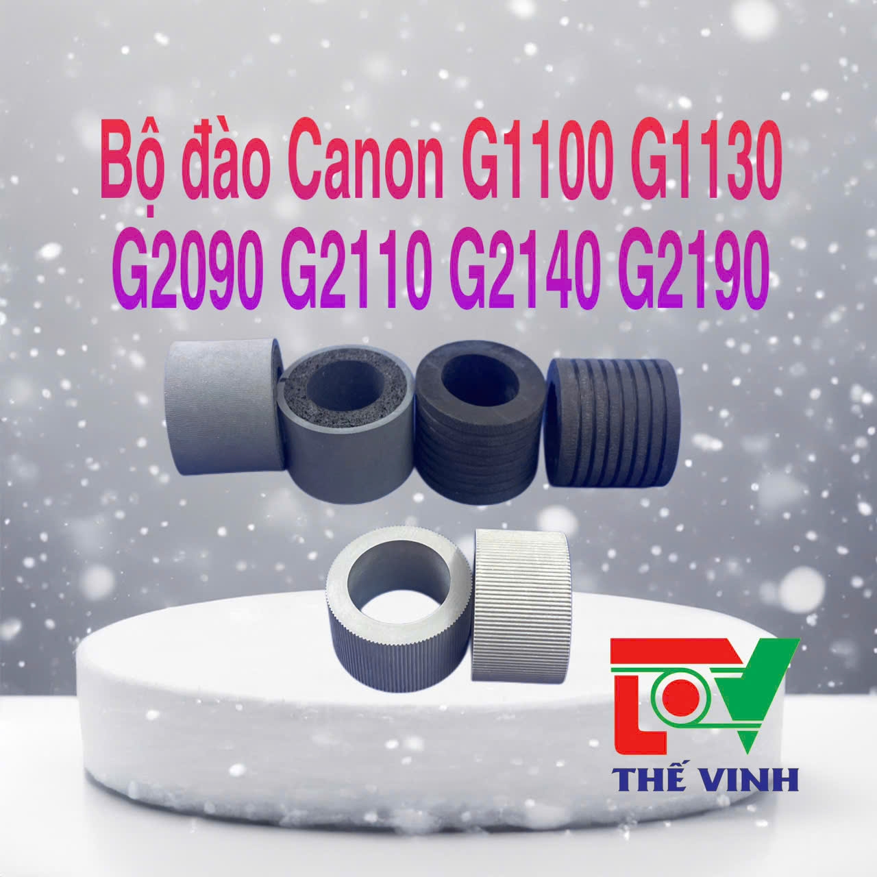Bộ đào Canon G1100 G1130 G2090 G2110 G2140 G2190