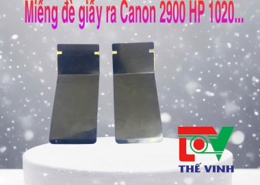 Miếng đè giấy ra Canon 2900/ HP 1020....